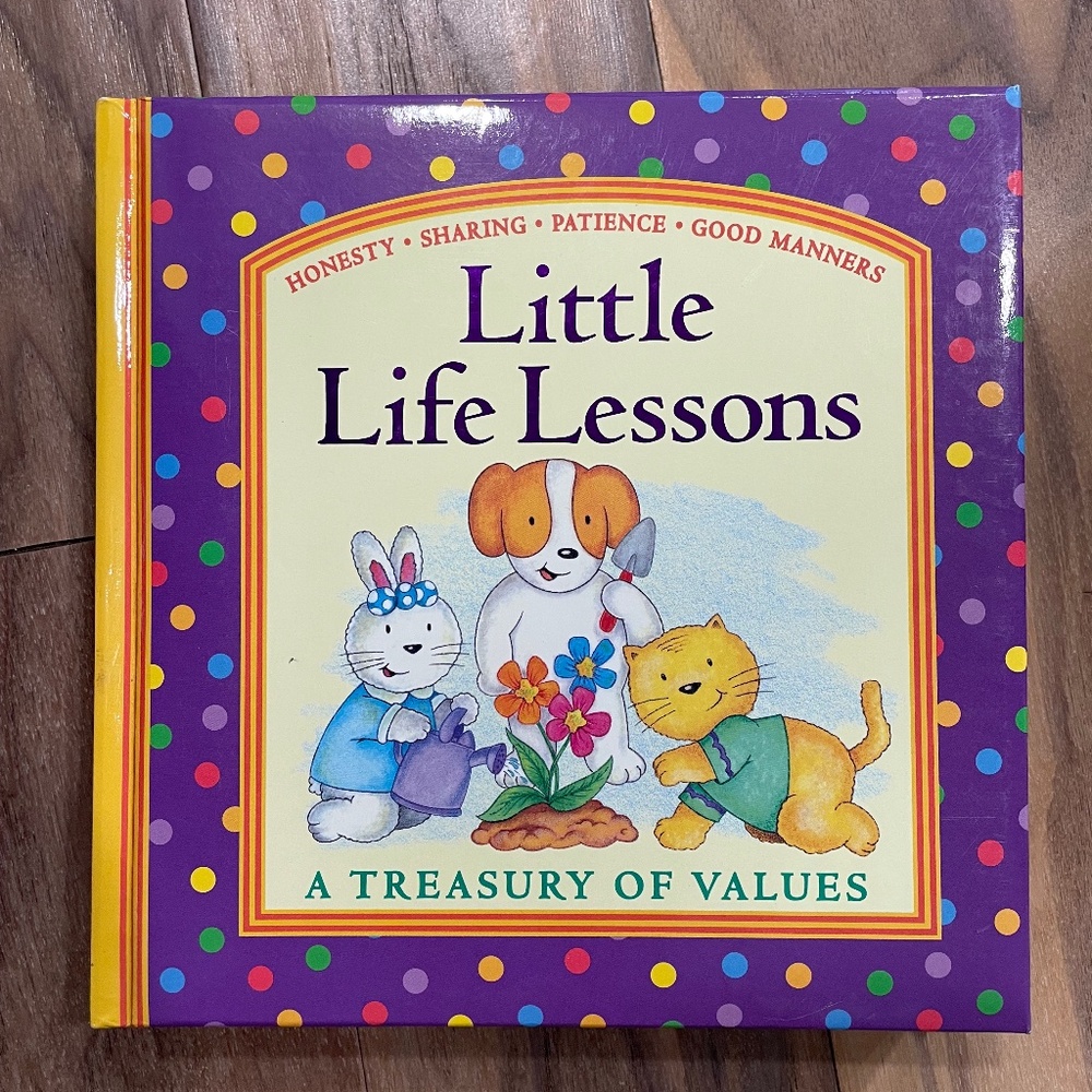 New "Little Life Lessons: A Treasury of Values" Hardcover Book